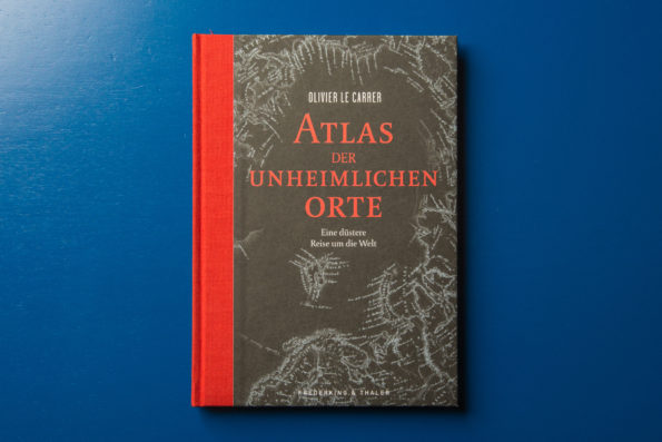 Atlas der unheimlichen Orte