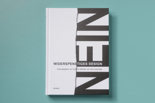 Widerspenstiges Design