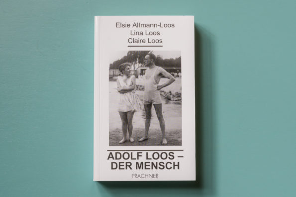 Adolf Loos, der Mensch