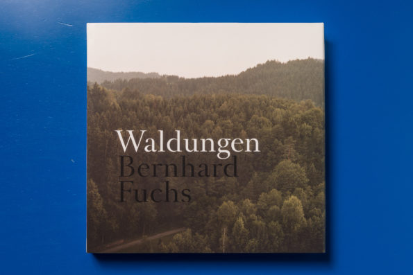 Bernhard Fuchs: Waldungen