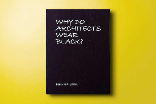 Why Do Architects Wear Black?