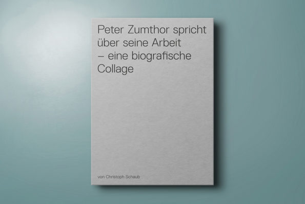 Peter Zumthor spricht über seine Arbeit