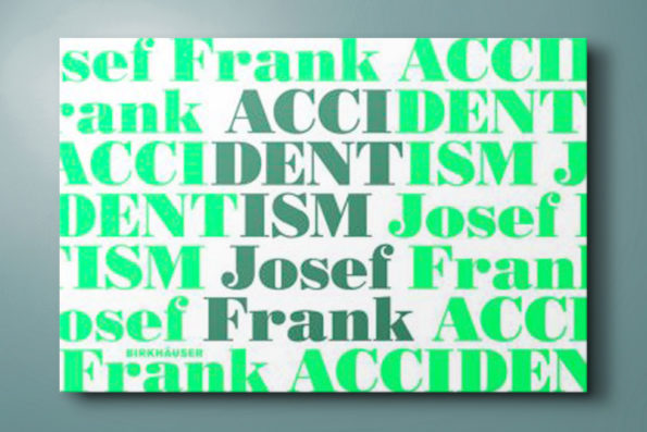 Accidentism Josef Frank