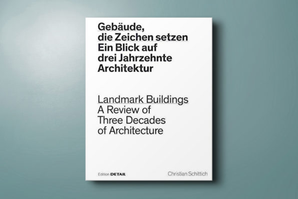 Gebäude, die Zeichen setzen/Landmark Buildings