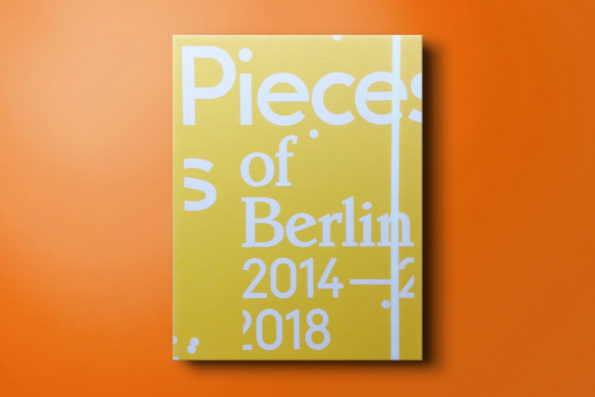 pieces of berlin 2014–2018 ***signiert