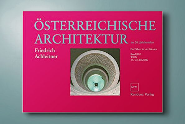 Österreichische Architektur im 20. Jahrhundert <span class="caps">III</span>/3 Wien