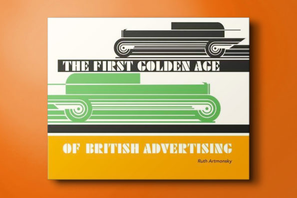 The First Golden Age of British Advertising