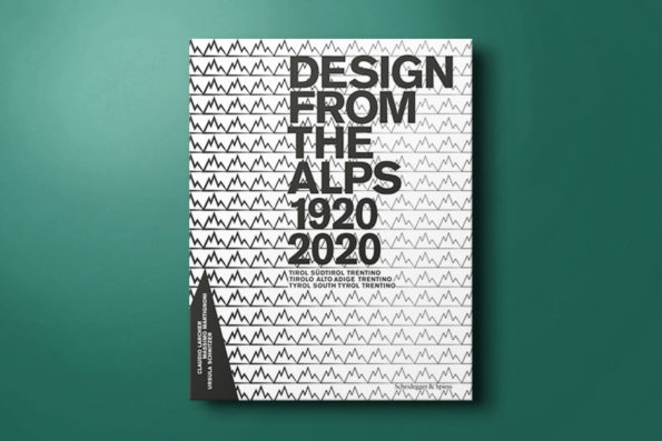 Design from the Alps 1920 – 2020